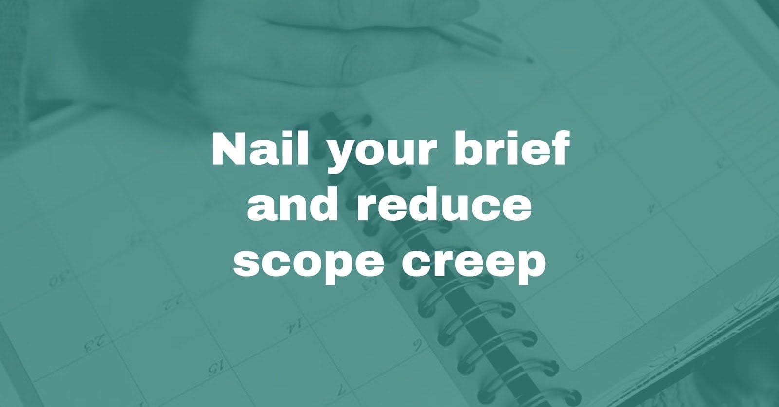 creative brief scope creep